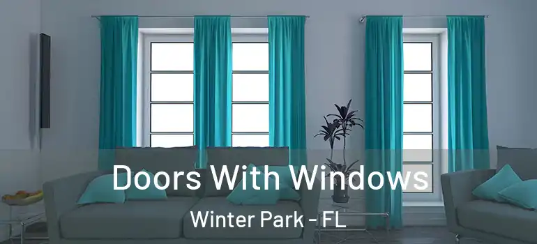  Doors With Windows Winter Park - FL