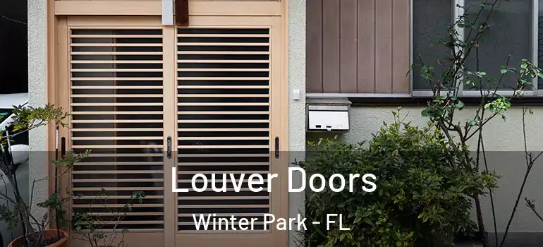 Louver Doors Winter Park - FL