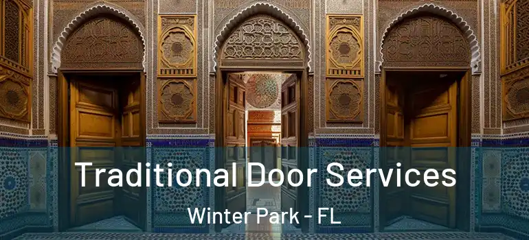  Traditional Door Services Winter Park - FL
